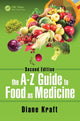 Book cover of: A-Z Guide to Food as Medicine, Second Edition. By: Diane Kraft