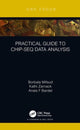 Book cover of: Practical Guide to ChIP-seq Data Analysis. By: Borbala Mifsud