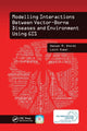 Book cover of: Modelling Interactions Between Vector-Borne Diseases and Environment Using GIS. By: Hassan M. Khormi