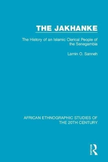 Book cover of: Jakhanke. By: Lamin Sanneh