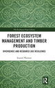 Book cover of: Forest Ecosystem Management and Timber Production. By: Russell Warman