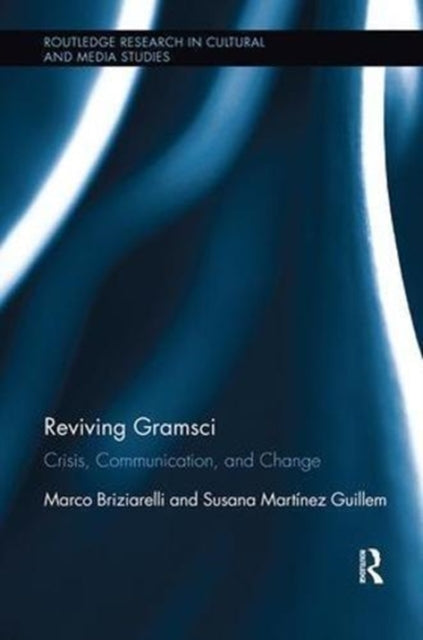 Book cover of: Reviving Gramsci. By: Marco Briziarelli