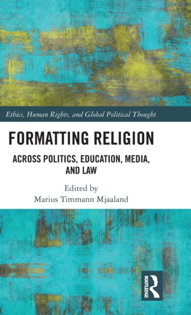 Book cover of: Formatting Religion
