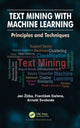 Book cover of: Text Mining with Machine Learning. By: Jan Zizka