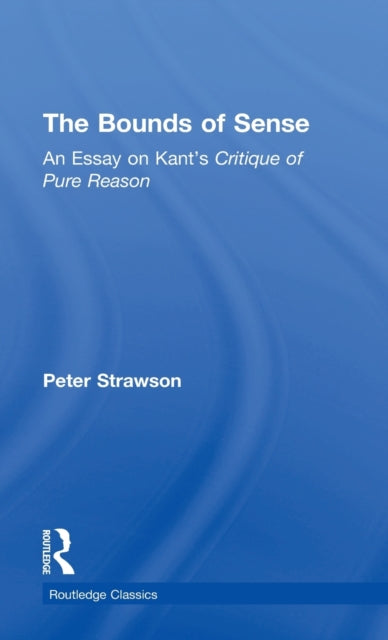 Book cover of: Bounds of Sense. By: Peter Strawson