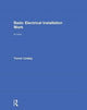 Book cover of: Basic Electrical Installation Work. By: Trevor Linsley