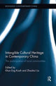 Book cover of: Intangible Cultural Heritage in Contemporary China. By: Khun Eng Kuah