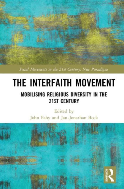 Book cover of: Interfaith Movement. By: John Fahy