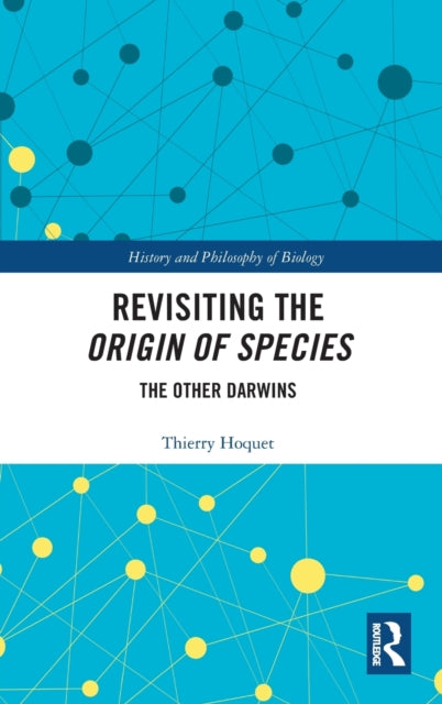 Book cover of: Revisiting the Origin of Species. By: Thierry Hoquet