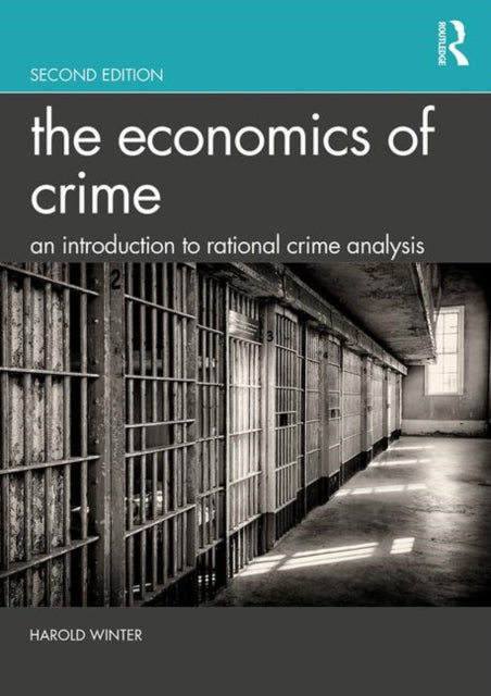 Book cover of: Economics of Crime. By: Harold Winter