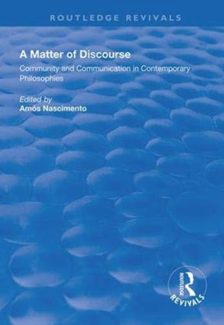 Book cover of: Matter of Discourse. By: Amós Nascimento
