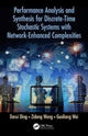 Book cover of: Performance Analysis and Synthesis for Discrete-Time Stochastic Systems with Network-Enhanced Complexities. By: Derui Ding