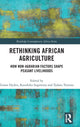 Book cover of: Rethinking African Agriculture. By: Göran Hydén