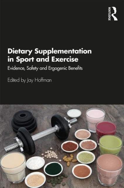 Book cover of: Dietary Supplementation in Sport and Exercise. By: Jay R. Hoffman