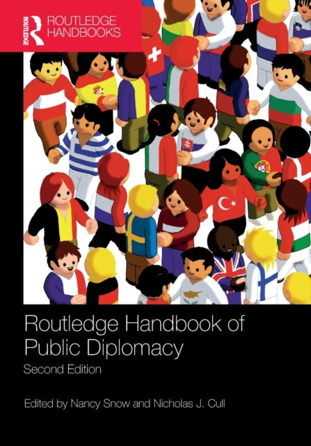 Book cover of: Routledge Handbook of Public Diplomacy. By: Nancy Snow