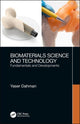Book cover of: Biomaterials Science and Technology. By: Yaser Dahman