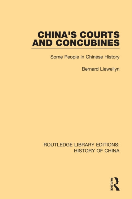 Book cover of: China's Courts and Concubines