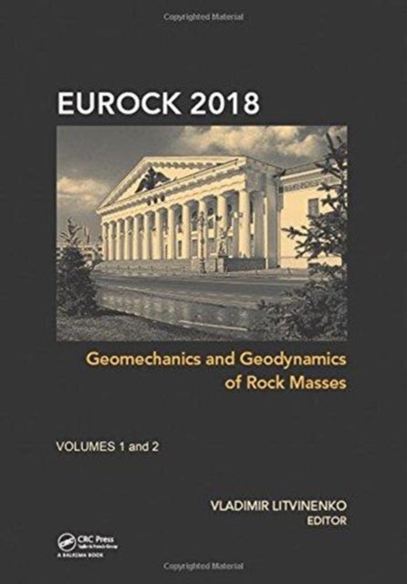 Book cover of: Geomechanics and Geodynamics of Rock Masses. By: Vladimir Litvinenko