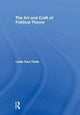 Book cover of: Art and Craft of Political Theory. By: Leslie Paul Thiele