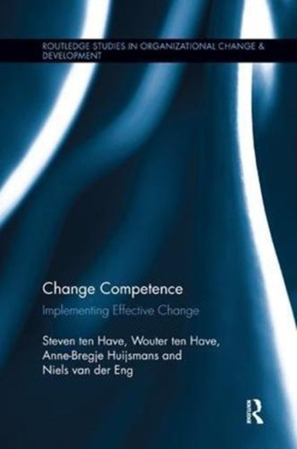 Book cover of: Change Competence. By: Steven ten Have