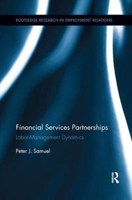 Book cover of: Financial Services Partnerships. By: Peter Samuel