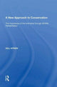 Book cover of: New Approach to Conservation. By: Gill Aitken