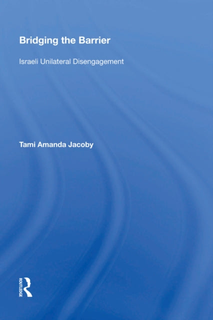 Book cover of: Bridging the Barrier. By: Tami Amanda Jacoby