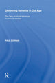 Book cover of: Delivering Benefits in Old Age. By: Paul Dornan
