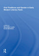Book cover of: Oral Traditions and Gender in Early Modern Literary Texts. By: Mary Ellen Lamb