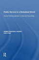 Book cover of: Public Service in a Globalized World. By: Ahmed Shafiqul Huque