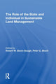 Book cover of: Role of the State and Individual in Sustainable Land Management. By: Peter C. Bloch