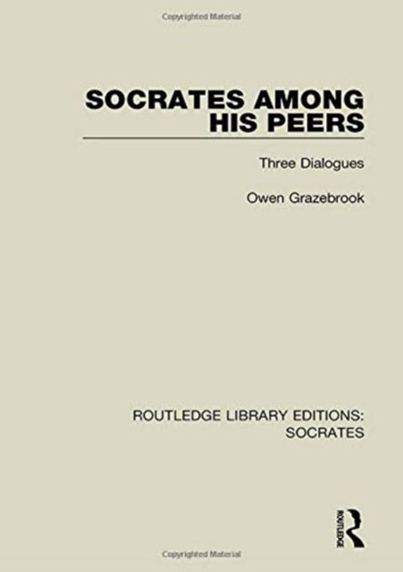 Book cover of: Socrates Among His Peers. By: Owen Grazebrook