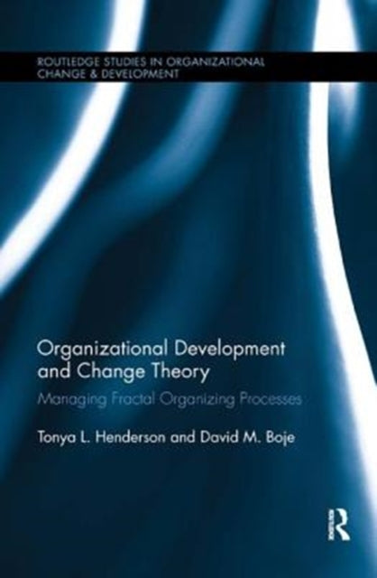 Book cover of: Organizational Development and Change Theory. By: Tonya Henderson