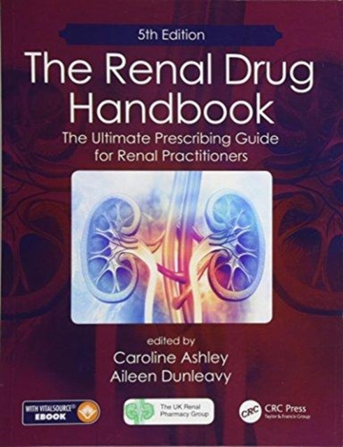 Book cover of: Renal Drug Handbook. By: Caroline Ashley