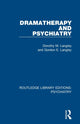 Book cover of: Dramatherapy and Psychiatry. By: Dorothy M. Langley