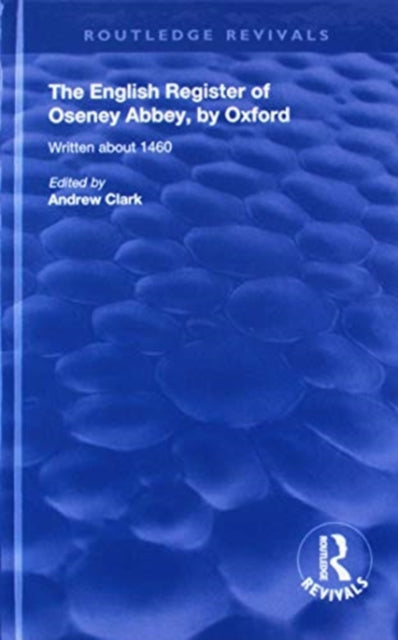 Book cover of: English Register of Oseney Abbey, by Oxford. By: Clark, Andrew