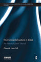 Book cover of: Environmental Justice in India. By: Gitanjali Nain Gill