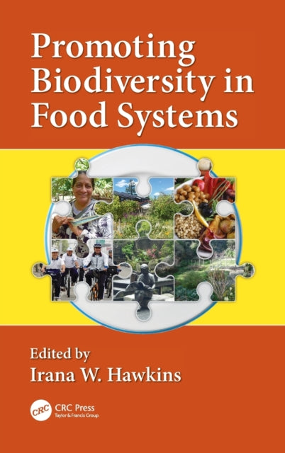 Book cover of: Promoting Biodiversity in Food Systems. By: Irana W. Hawkins