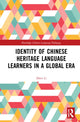 Book cover of: Identity of Chinese Heritage Language Learners in a Global Era. By: Zhen Li