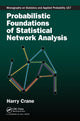 Book cover of: Probabilistic Foundations of Statistical Network Analysis. By: Harry Crane
