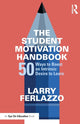 Book cover of: Student Motivation Handbook. By: Larry Ferlazzo