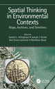Book cover of: Spatial Thinking in Environmental Contexts. By: Sandra Lach Arlinghaus
