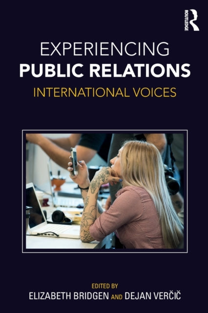 Book cover of: Experiencing Public Relations. By: Elizabeth Joy Bridgen