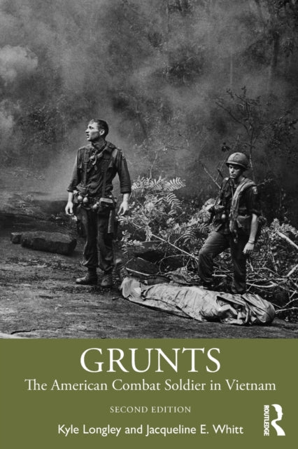 Book cover of: Grunts. By: Kyle Longley
