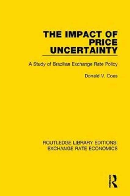 Book cover of: Impact of Price Uncertainty. By: Donald V. Coes