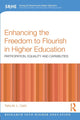 Book cover of: Enhancing the Freedom to Flourish in Higher Education. By: Talita M. L. Calitz