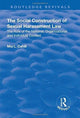 Book cover of: Social Construction of Sexual Harassment Law. By: Mia L. Cahill