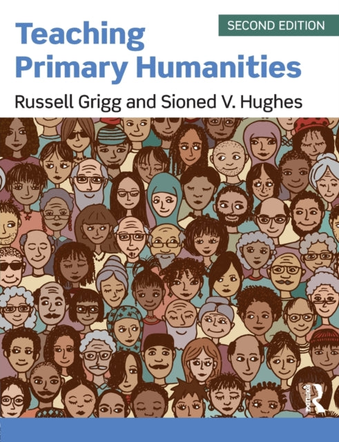 Book cover of: Teaching Primary Humanities. By: Russell Grigg