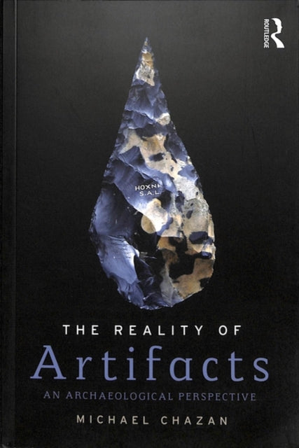Book cover of: Reality of Artifacts. By: Michael Chazan
