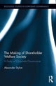 Book cover of: Making of Shareholder Welfare Society. By: Alexander Styhre